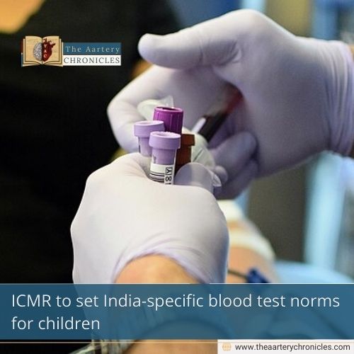 ICMR to set India-specific blood test norms for children