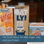 The Truth About Oat Milk: Sugar, Oils, and Low Protein