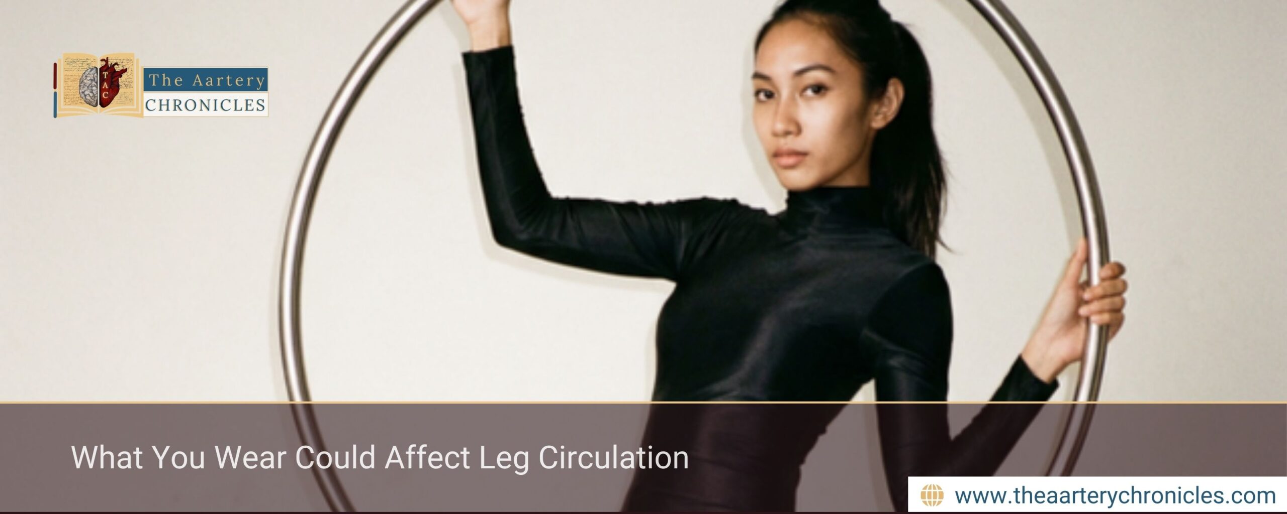 What You Wear Could Affect Leg Circulation