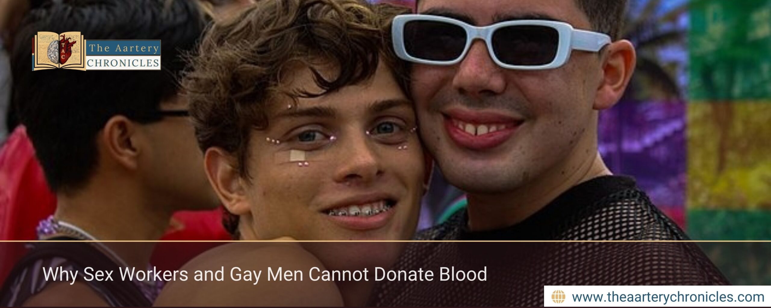 Why Sex Workers and Gay Men Cannot Donate Blood