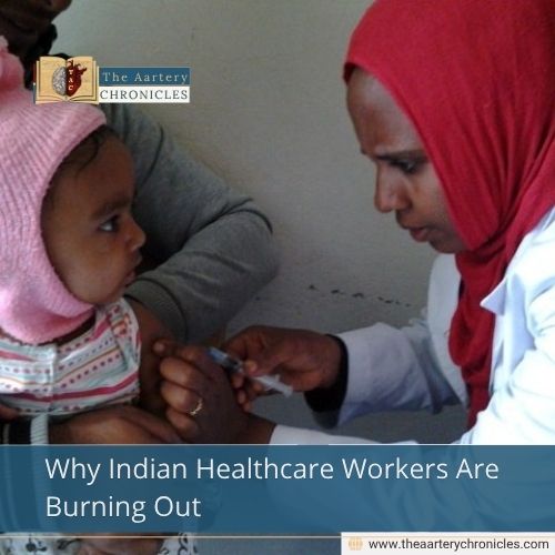 Why Indian Healthcare Workers Are Burning Out