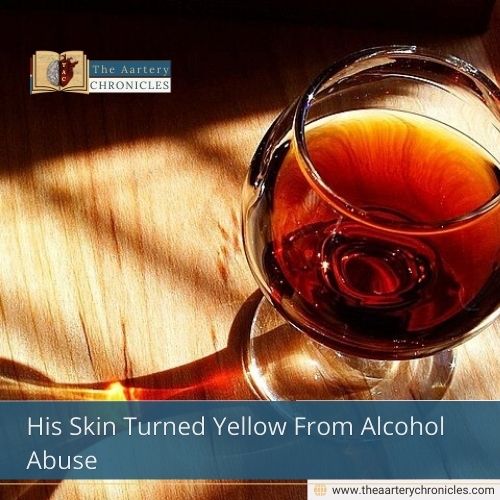 His Skin Turned Yellow From Alcohol Abuse