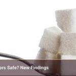 Are Artificial Sweeteners Safe? New Findings