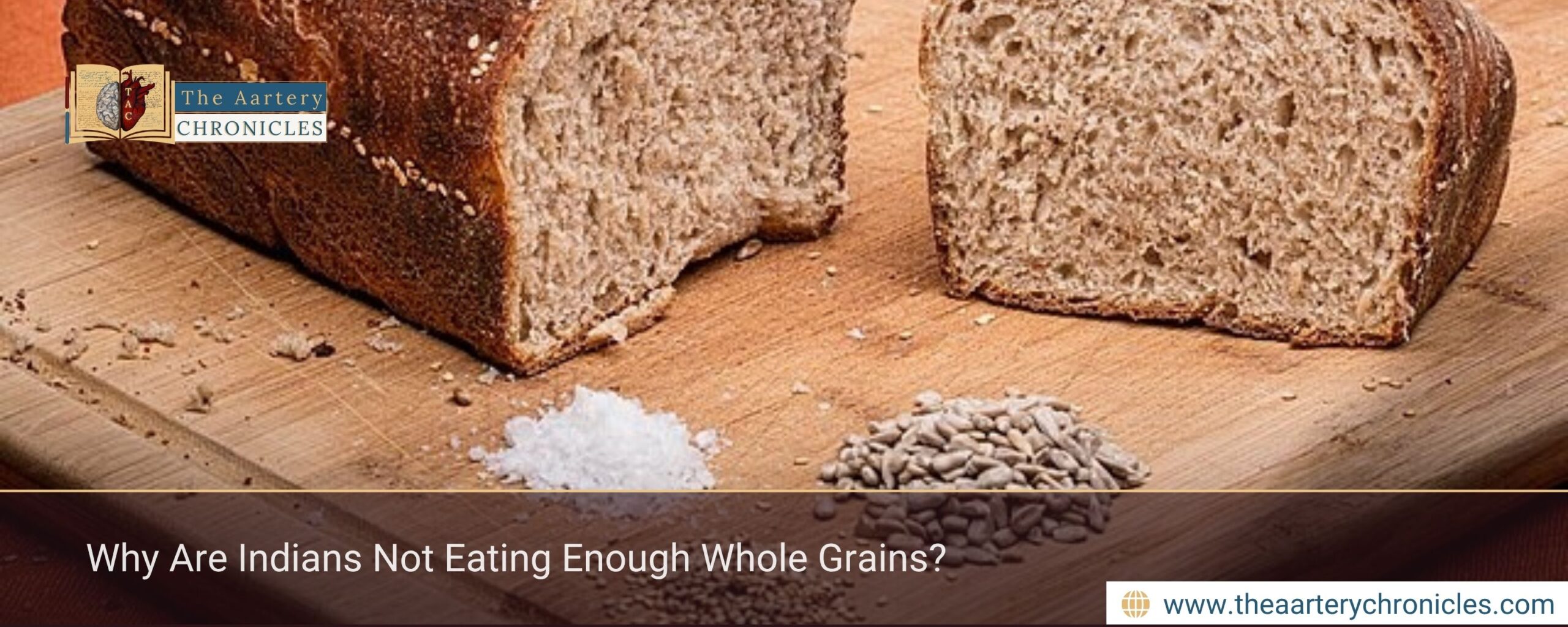 Why Are Indians Not Eating Enough Whole Grains?