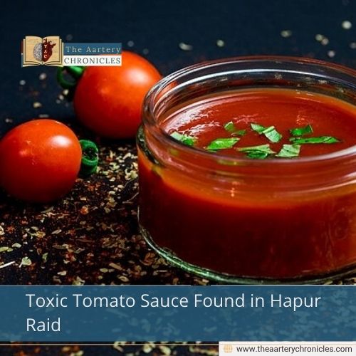 Toxic Tomato Sauce Found in Hapur Raid