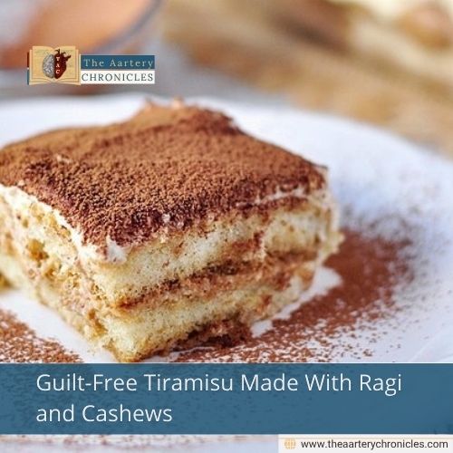 Guilt-Free Tiramisu Made With Ragi and Cashews