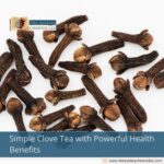 Simple Clove Tea with Powerful Health Benefits