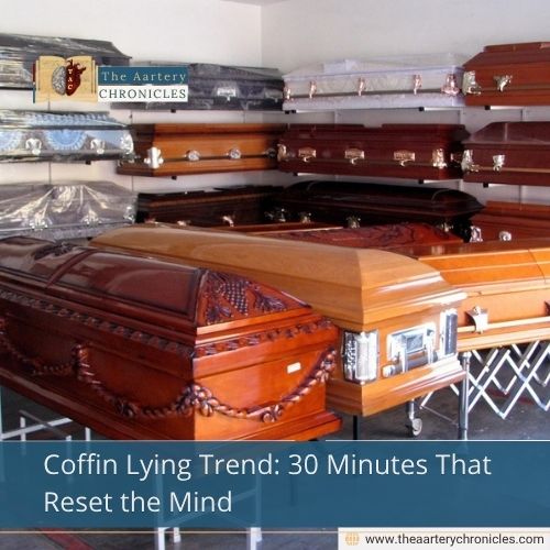 Coffin Lying Trend: 30 Minutes That Reset the Mind