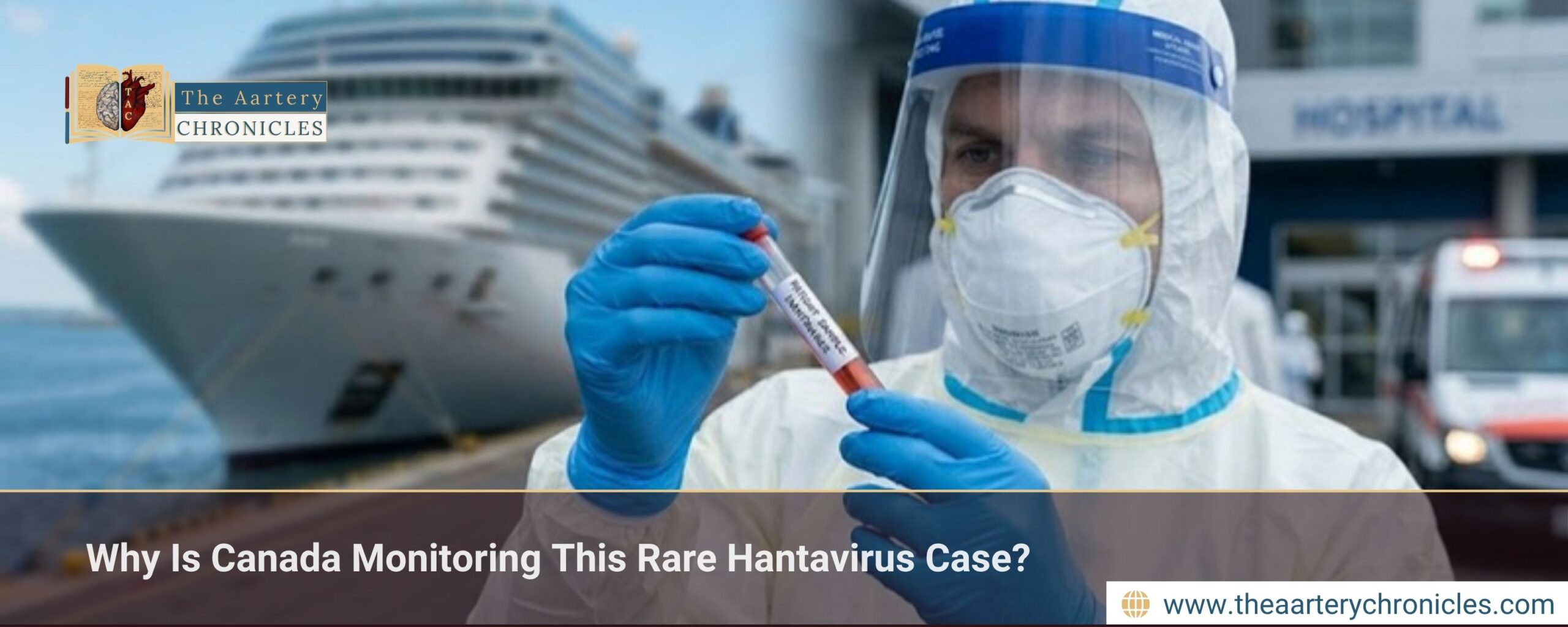Why Is Canada Monitoring This Rare Hantavirus Case?