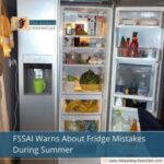 FSSAI Warns About Fridge Mistakes During Summer