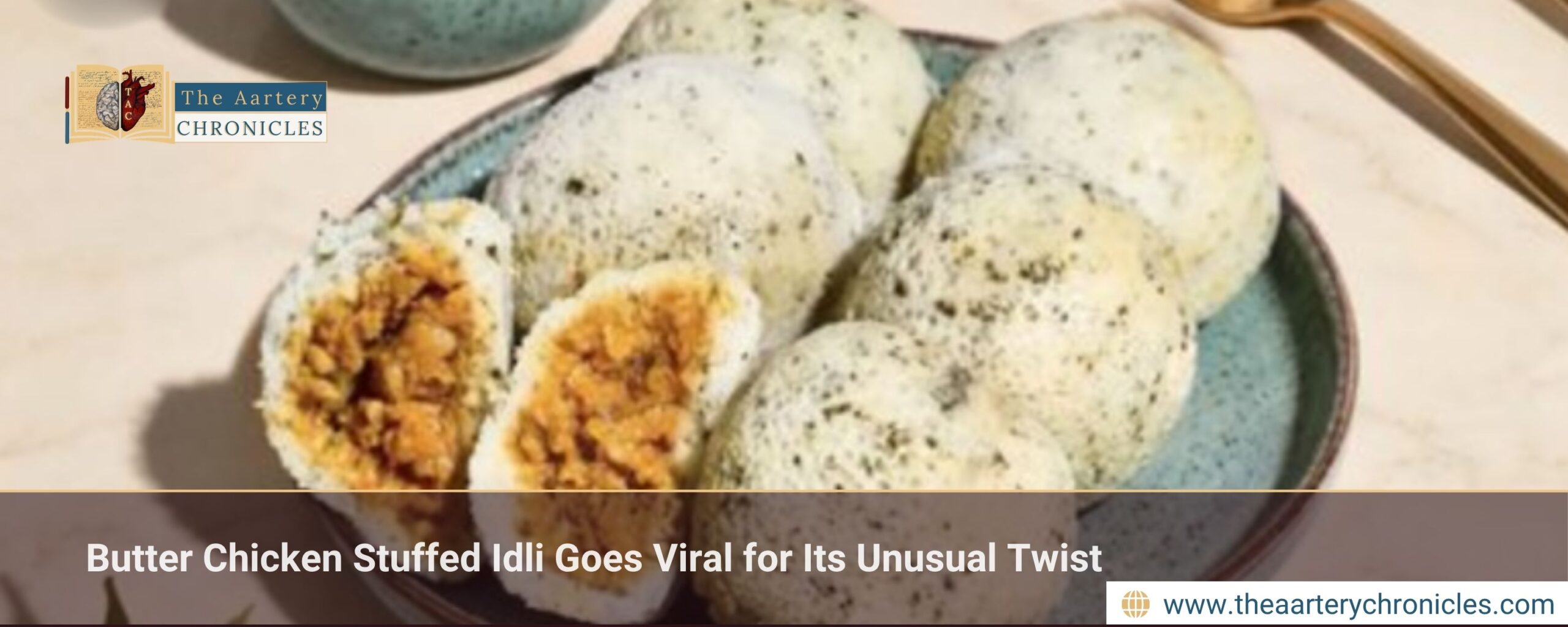 Butter Chicken Stuffed Idli Goes Viral for Its Unusual Twist